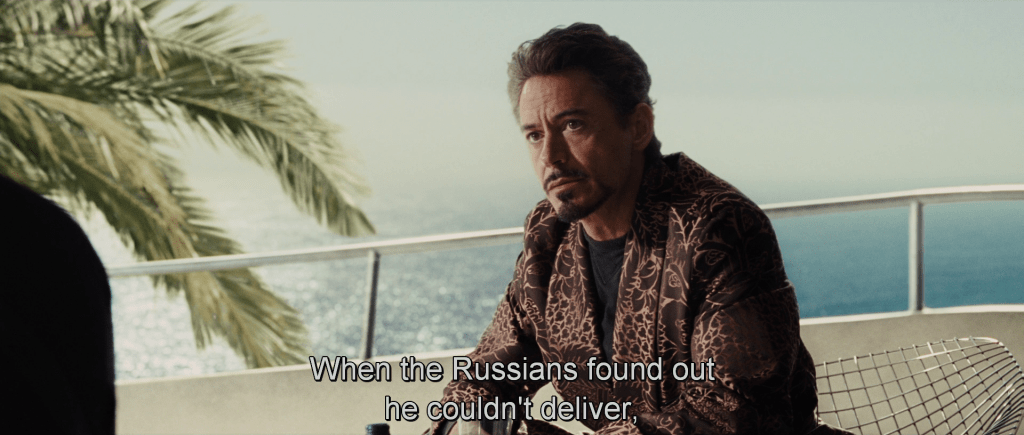 Nick Fury talking about Anton Vanko. "When the Russians found out he couldn't deliver,…"