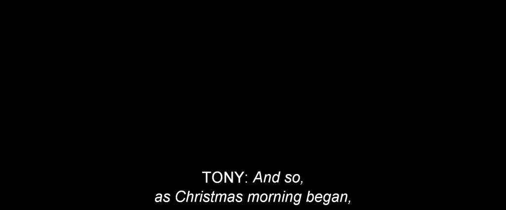 Tony narrating,