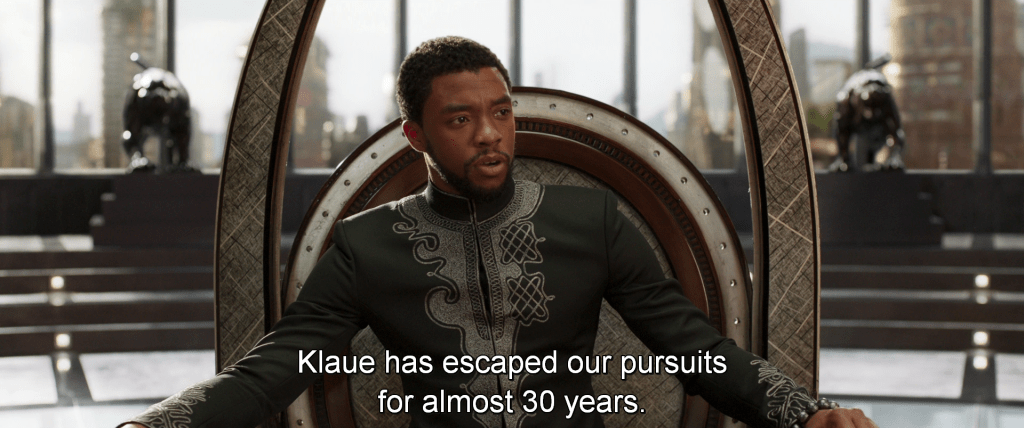 T'Challa sits on his throne in Wakanda and addresses his council, "Klaus has escaped our pursuits for almost 30 years."